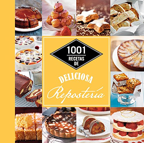 1001 recetas de deliciosa repostería (Cocina)