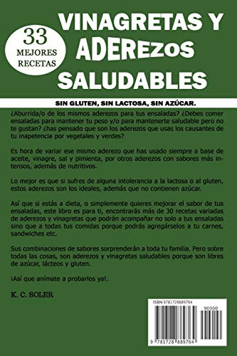 33 Mejores Recetas Vinagretas  y Aderezos Saludables: Sin Gluten, Sin Lactosa, Sin Azúcar