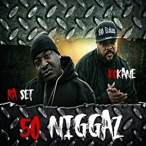 50 Niggaz (feat. Legendary Kokane) [Explicit]