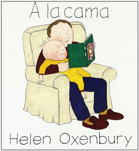 A la cama (LIBROS DEL CHIQUITIN)