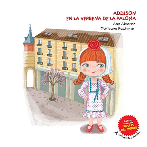 ADDISON EN LA VERBENA DE LA PALOMA (Colección Addison)