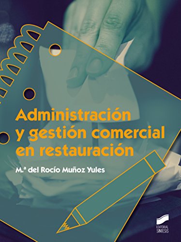 Administración y gestión comercial en restauración: 56 (Hostelería y Turismo)