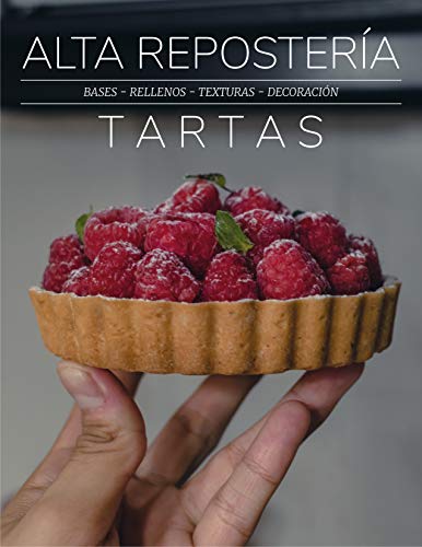 Alta Repostería - Tartas: Bases, rellenos, texturas, decoración