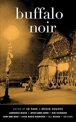 Buffalo Noir (Akashic Noir) (English Edition)