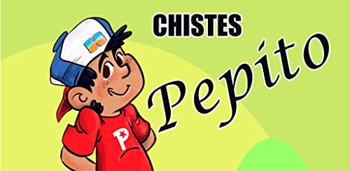 Chistes de Pepito