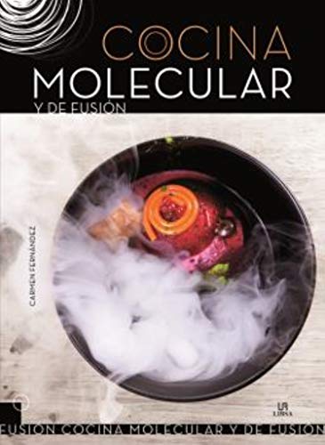 Cocina molecular de fusion (Cocina Gourmet)