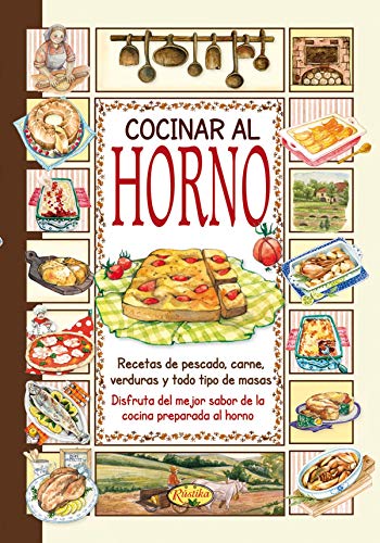 Cocinar al horno (Sabor De Nuestra Tierra)