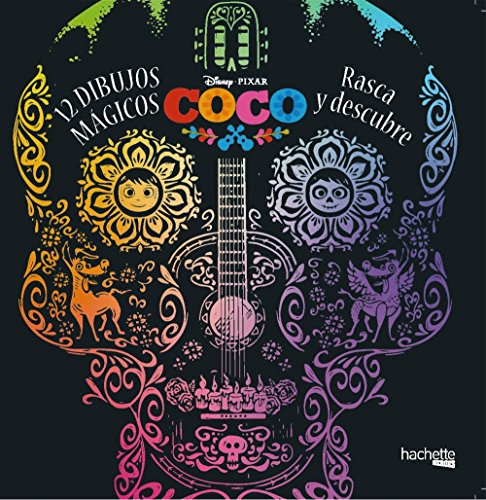 Coco Disney. 12 dibujos mágicos: rasca y descubre (Hachette Heroes - Disney - Especializados)