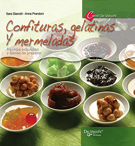 Confituras, gelatinas y mermeladas