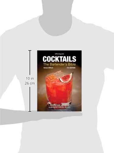 Diffordsguide Cocktails: The Bartender's Bible