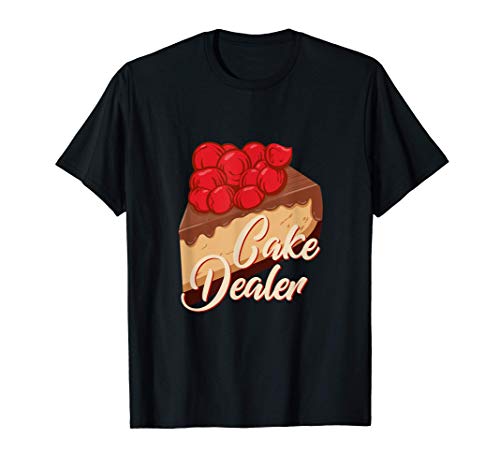 Distribuidor de pasteles | Regalo divertido Novedad Regalo d Camiseta