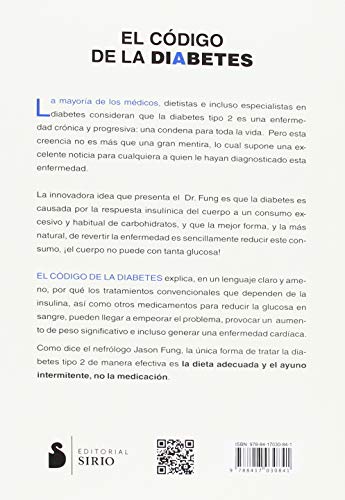 El código de la diabetes: Prevenir y revertir la diabetes tipo 2 de manera natural