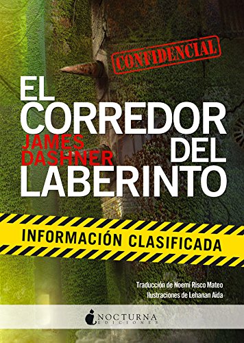 El corredor del laberinto: Información clasificada: 21 (Literatura Mágica)