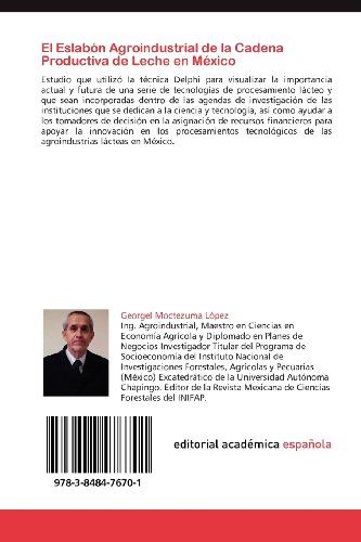 El Eslabon Agroindustrial de La Cadena Productiva de Leche En Mexico