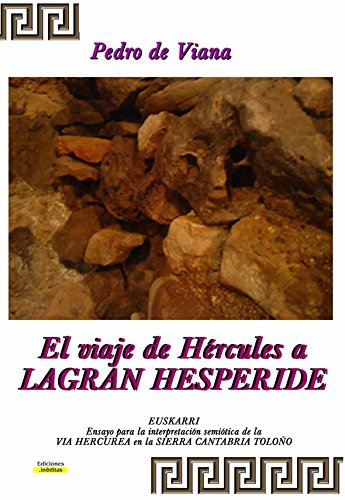 EL VIAJE DE HERCULES A LAGRAN HESPERIDE: EUSKARRI