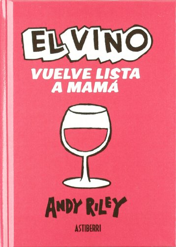 EL VINO VUELVE LISTA A MAMÁ (KILI KILI)