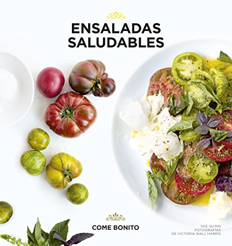 Ensaladas saludables (Come bonito)