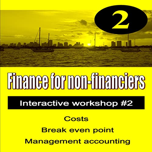 Finance for non-financiers #2 - interactive workshop