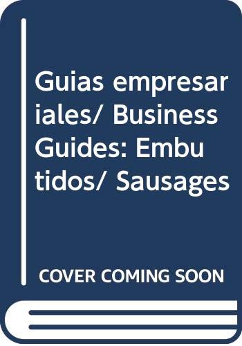 Guias empresariales/ Business Guides: Embutidos/ Sausages