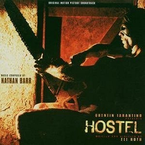 Hostel (Nathan Barr)