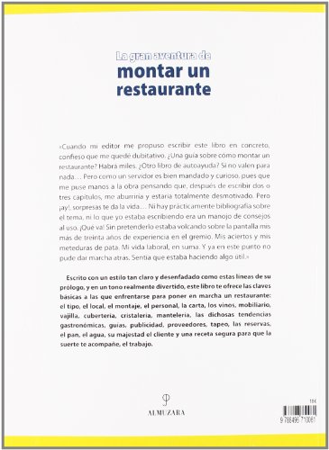 La gran aventura de montar un restaurante: Manual práctico y de consejos (Economia Y Empresa)