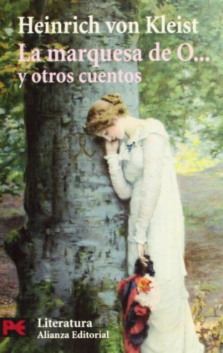 La marquesa de O... y otros cuentos (El libro de bolsillo - Literatura)