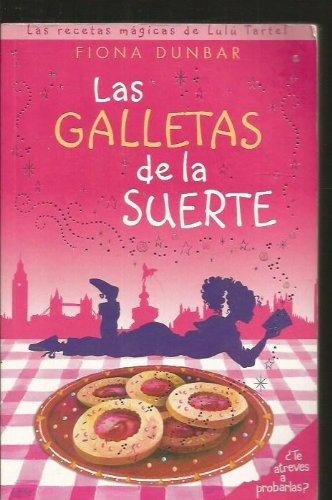 LAS GALLETAS DE LA SUERTE