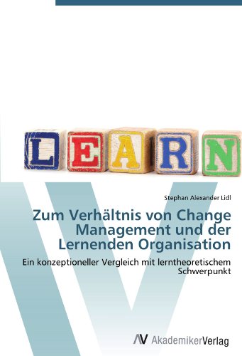 Lidl, S: Zum Verhältnis von Change Management und der Lernen