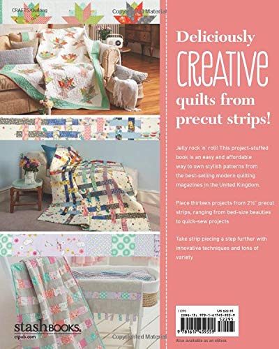 Love Jelly Roll Quilts: A Baker's Dozen of Tasty Projects for All Skill Levels