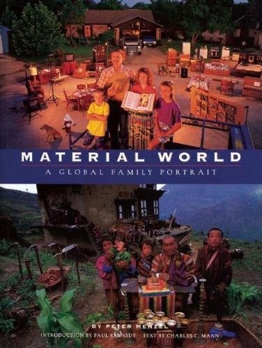 Menzel, P: Material World: A Global Family Portrait (Sierra Club Books Publication)