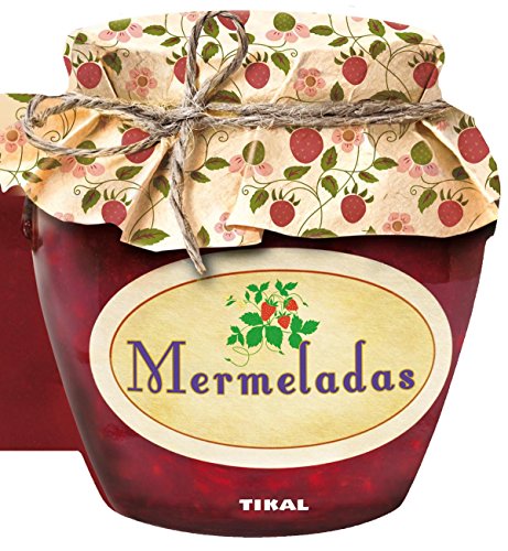 Mermeladas (Cocina con forma)