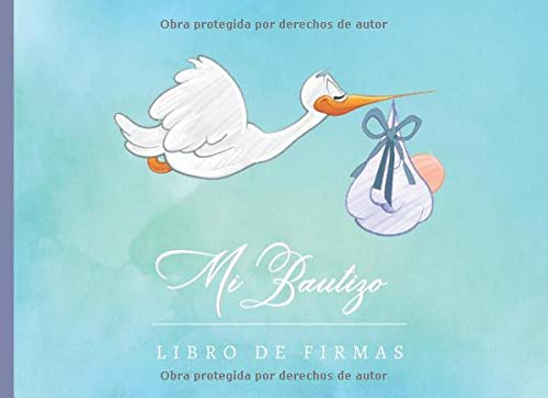 MI BAUTIZO: LIBRO DE FIRMAS | NIÑO | PERMITE QUE TUS AMIGOS Y FAMILIARES FIRMEN Y DEJEN SUS COMENTARIOS Y SUS MEJORES DESEOS PARA TU HIJO O HIJA | INCLUYE UN REGISTRO DE REGALOS RECIBIDOS