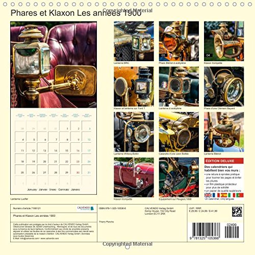 Phares et Klaxon Les annees 1900 2016: Les equipements automobiles vintage. (Calvendo Technologie)