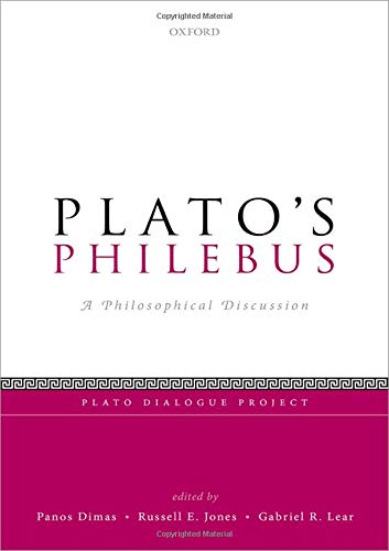 Plato's Philebus: A Philosophical Discussion (Plato Dialogue Project)