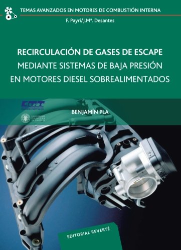 Recirculación de gases de escape mediante sistemas de baja presión en motores Diesel sobrealimentado (Temas Avanzados Motores Combustión Interna)