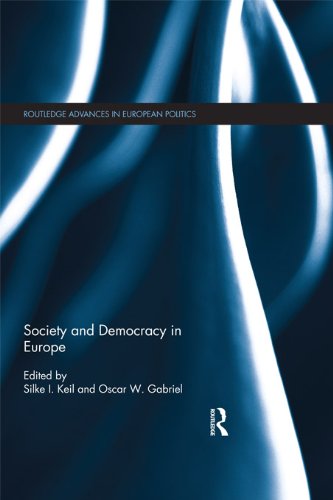 Society and Democracy in Europe (Routledge Advances in European Politics Book 89) (English Edition)