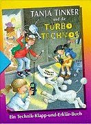Tanja Tinker und die Turbo-Technos