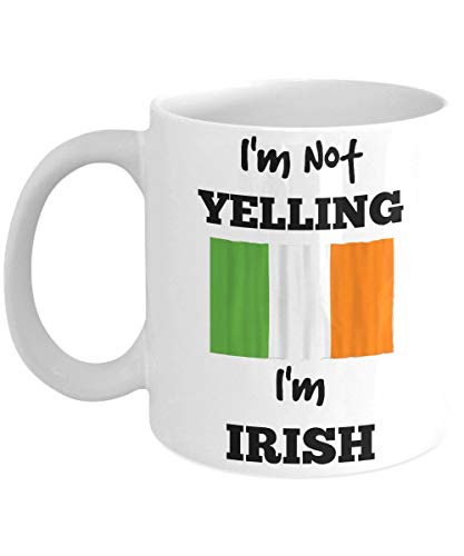 Taza Irish Pride - I'm Not Yelling I'm Irish - Regalos irlandeses para mamá o papá - para Personas con Familia en Irlanda día de la Madre o el día del Padre