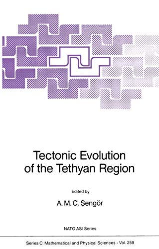 Tectonic Evolution of the Tethyan Region (Nato Science Series C:)