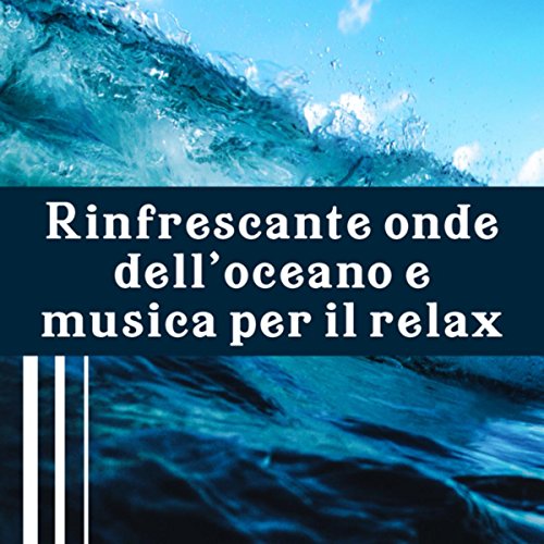 Terapia di rilassamento (Musica dolce)