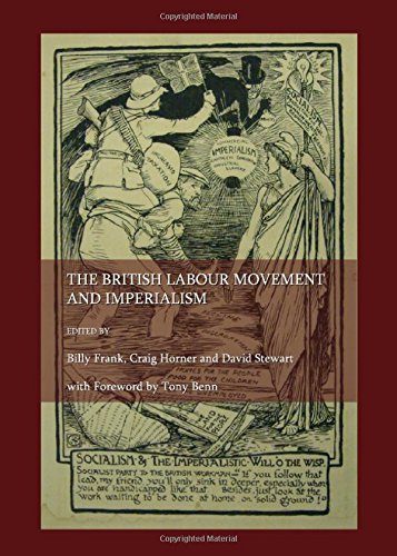 The British Labour Movement and Imperialism