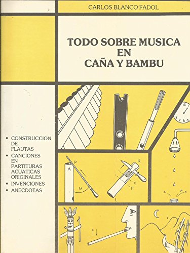 Todo sobre música en caña y bambú