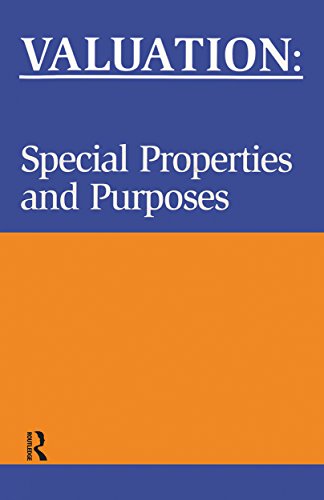 Valuation: Special Properties & Purposes (English Edition)