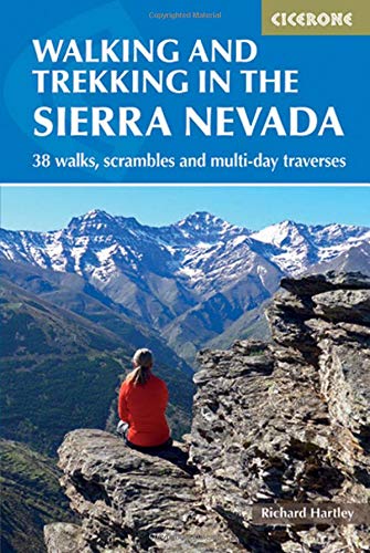 WALKING AND TREKKING IN THE SIERRA NEVADA (International Walking)