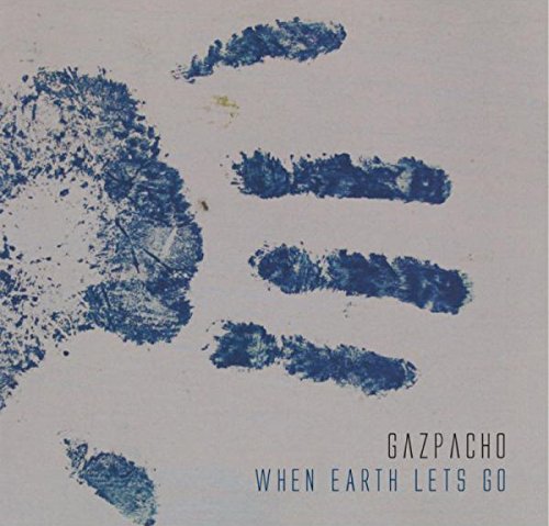 When Earth Lets Go [Vinilo]