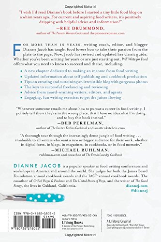 Will Write for Food: The Complete Guide to Writing Cookbooks, Blogs, Memoir, Recipes, and More