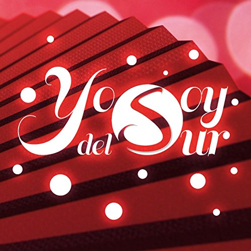 Yo soy del sur (En directo)