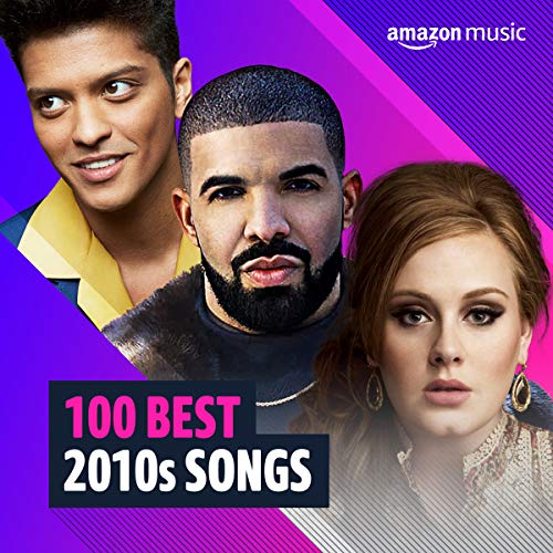 100 Best 2010s Songs