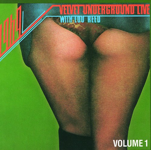 1969: Velvet Underground Live with Lou Reed Vol. 1