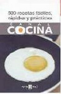 500 recetas rapidas, faciles y practicas